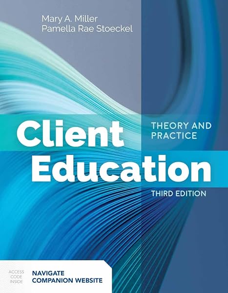 Cover of Client Education: Theory and Practice: .