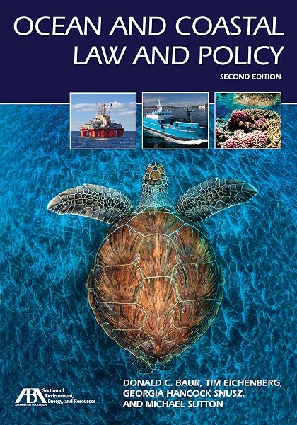 Cover of Ocean and Coastal Law and Policy, Second Edition