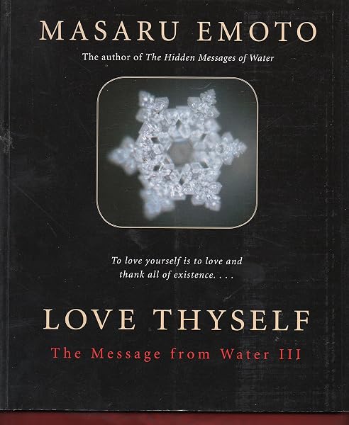 Cover of Love Thyself: The Message from Water III