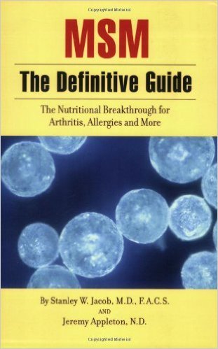 Cover of MSM The Definitive Guide (A comprehensive Review of a Science and Therapeutics of Methylsulfonylmethane)