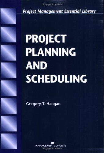 Cover of Project Planning and Scheduling (Project Management Essential Library.)