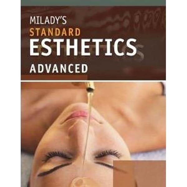 Cover of Milady's Standard Esthetics: Advanced