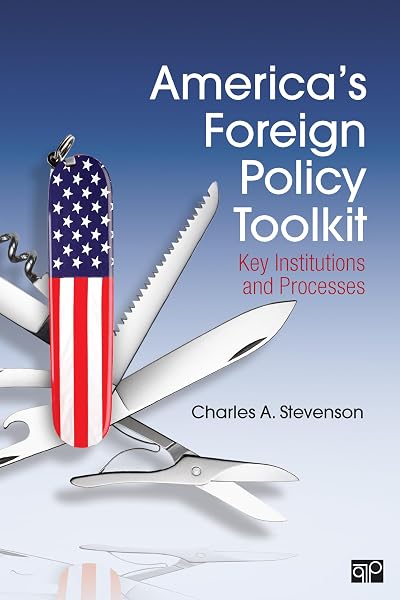 Cover of America′s Foreign Policy Toolkit: Key Institutions and Processes