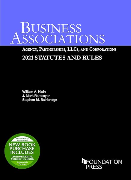 Cover of Business Associations: Agency, Partnerships, LLCs, and Corporations, 2021 Statutes and Rules (Selected Statutes)