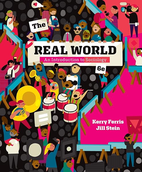 Cover of The Real World: An Introduction to Sociology