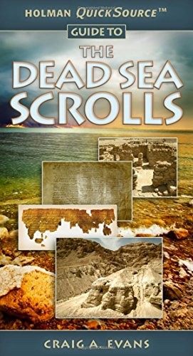 Cover of Holman QuickSource Guide to the Dead Sea Scrolls