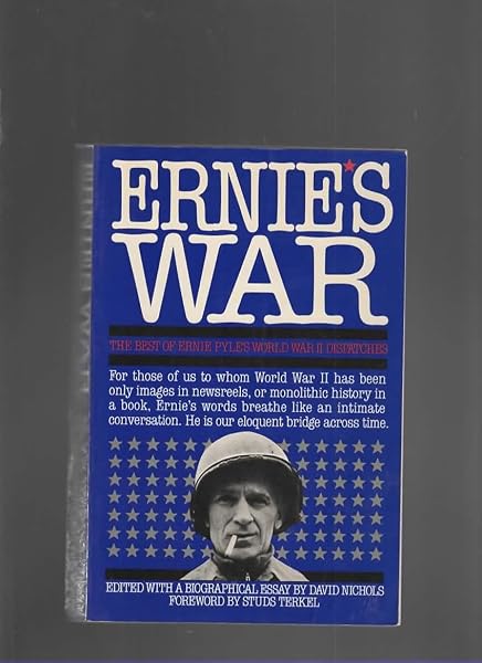 Cover of Ernie's War: The Best of Ernie Pyle's World War II Dispatches