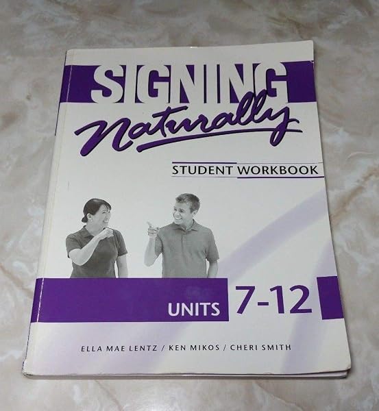 Cover of Signing Naturally Units 7-12