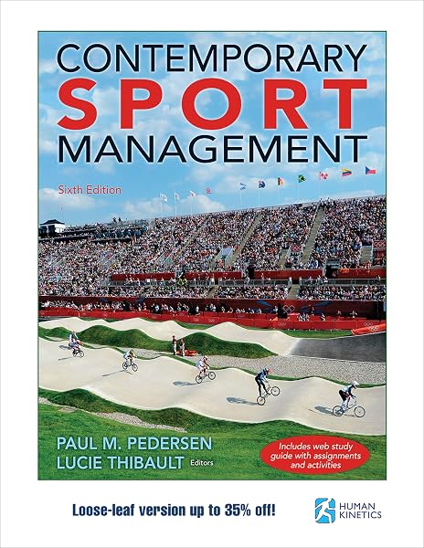 Cover of Contemporary Sport Management Pedersen, Paul M. and Thibault, Lucie