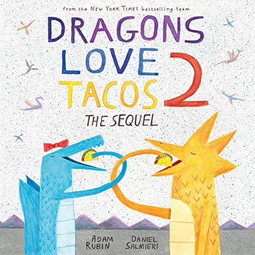 Cover of Dragons Love Tacos: Dragons Love Tacos 2