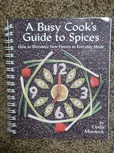 A Busy Cook's Guide to Spices: How to Introduce New Flavors to Everyday Meals