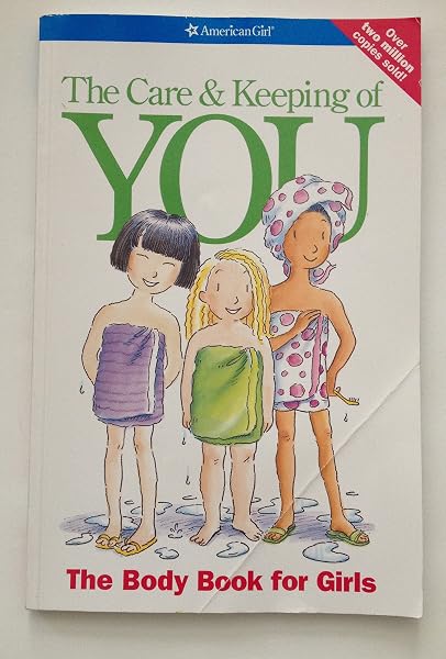 Cover of The Care & Keeping of You: The Body Book for Girls
