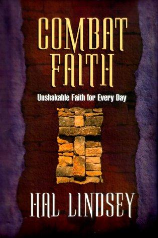Cover of Combat Faith: Unshakable Faith for Every Day