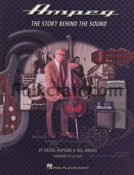 Cover of Ampeg: The Story Behind the Sound