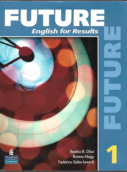 Cover of Future 1: English for Results (with Practice Plus CD-ROM)