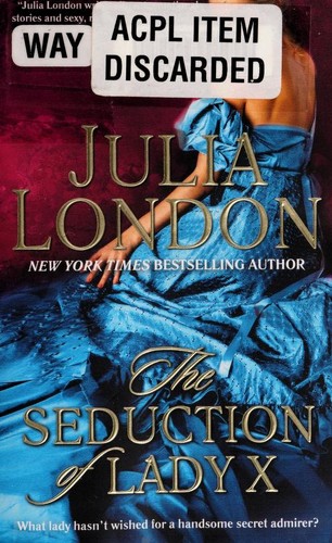 Cover of The Seduction of Lady X (The Secrets of Hadley Green)