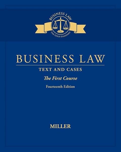 Cover of Business Law: Text & Cases - The First Course