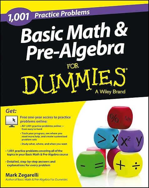 Cover of Basic Math and Pre-Algebra: 1,001 Practice Problems For Dummies (+ Free Online Practice)