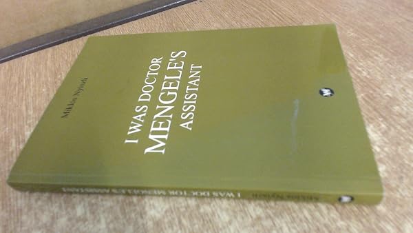 Cover of I Was Doctor Mengele's Assistant
