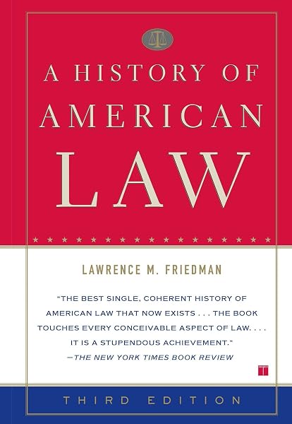 Cover of A History of American Law: Third Edition