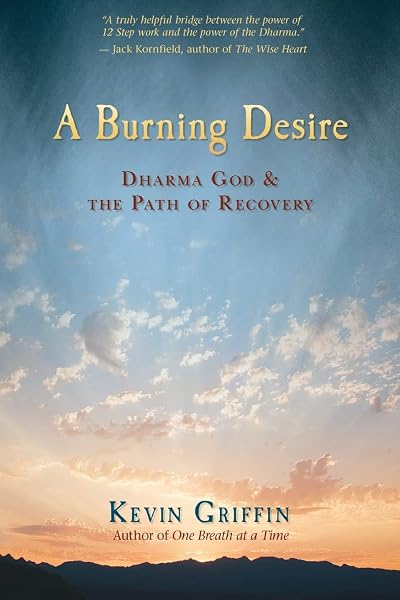 Cover of A Burning Desire: Dharma God and the Path of Recovery