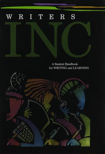 Cover of Writers INC: A Student Handbook for Writing and Learning