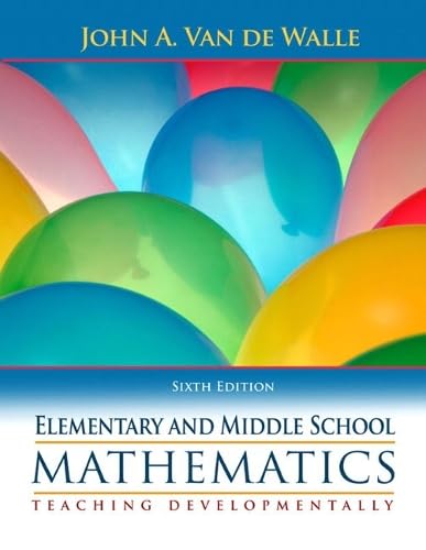 Cover of Elementary and Middle School Mathematics: Teaching Developmentally