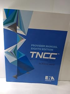 TNCC Provider Manual 8th Edition