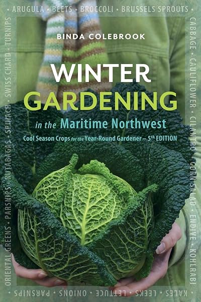 Cover of Winter Gardening in the Maritime Northwest: Cool Season Crops for the Year-Round Gardener