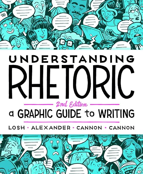 Cover of Understanding Rhetoric: A Graphic Guide to Writing