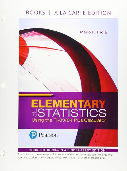 Cover of Elementary Statistics Using the TI-83/84 Plus Calculator