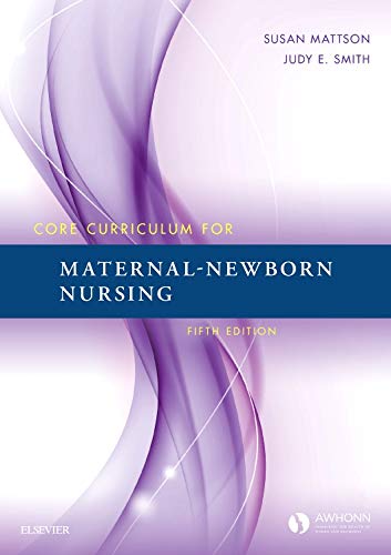 Cover of Core Curriculum for Maternal-Newborn Nursing