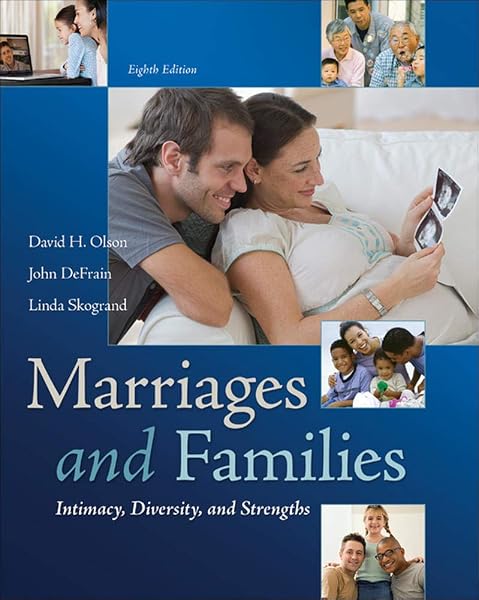 Cover of Marriages and Families: Intimacy, Diversity, and Strengths