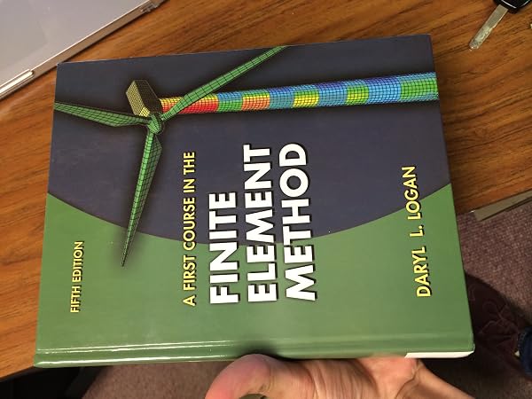 Cover of A First Course in the Finite Element Method