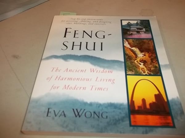 Cover of Feng-Shui: The Ancient Wisdom of Harmonious Living for Modern Times