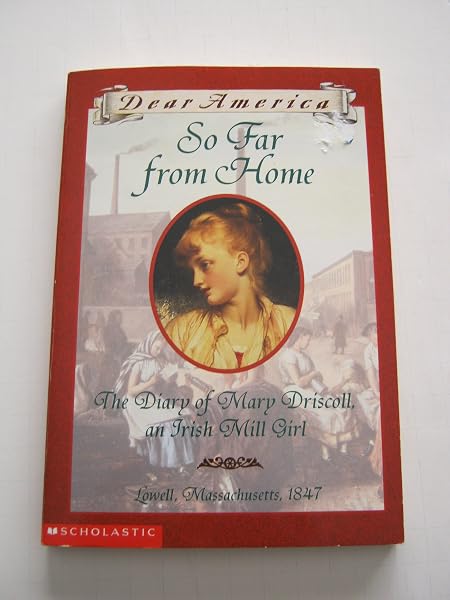 Cover of So Far From Home: The Diary of Mary Driscoll, an Irish Mill Girl