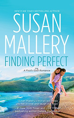 Cover of Finding Perfect (Fool's Gold, Book 3)