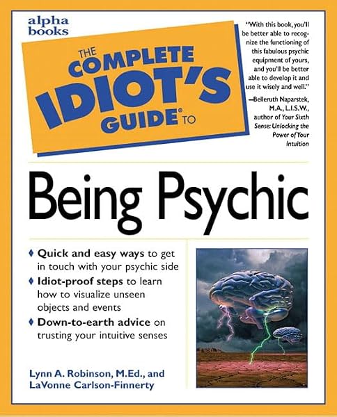 Cover of The Complete Idiot's Guide to Being Psychic