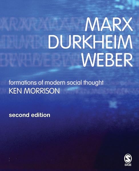 Cover of Marx, Durkheim, Weber, Second Edition