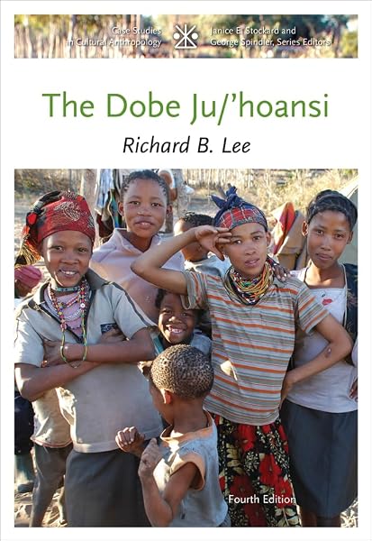 Cover of The Dobe Ju/'Hoansi (Case Studies in Cultural Anthropology)