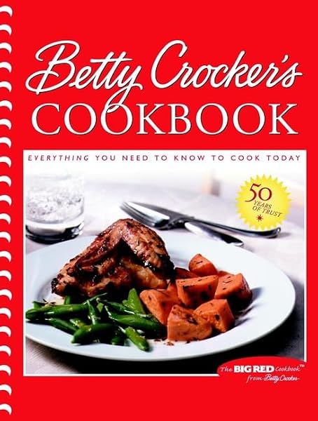 Cover of Betty Crocker's Cookbook: Everything You Need to Know to Cook Today