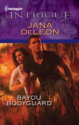 Cover of Bayou Bodyguard: A Mystery Novel