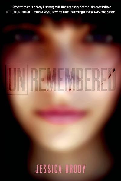 Cover of Unremembered (The Unremembered Trilogy, 1)