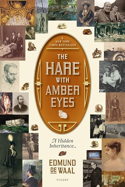Cover of The Hare with Amber Eyes: A Hidden Inheritance
