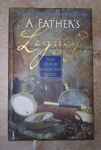 A Father's Legacy