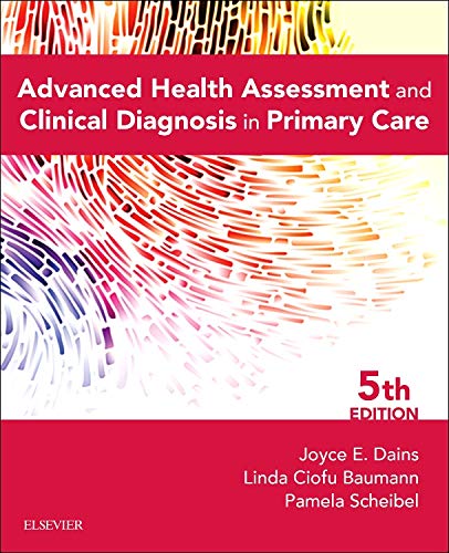 Cover of Advanced Health Assessment & Clinical Diagnosis in Primary Care
