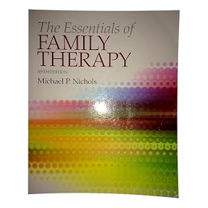 The Essentials of Family Therapy (6th Edition)