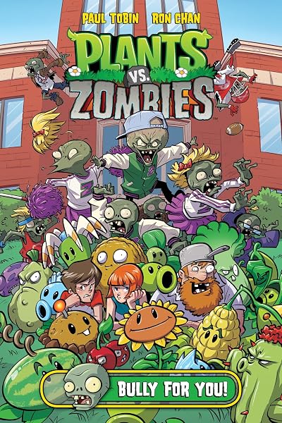 Cover of Plants vs. Zombies Volume 3: Bully For You