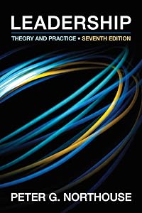 Leadership: Theory and Practice, 7th Edition