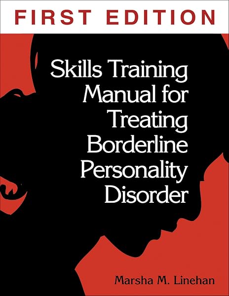 Cover of Skills Training Manual for Treating Borderline Personality Disorder Linehan, Marsha M.